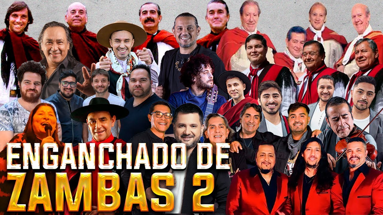 Enganchado de Zambas 2