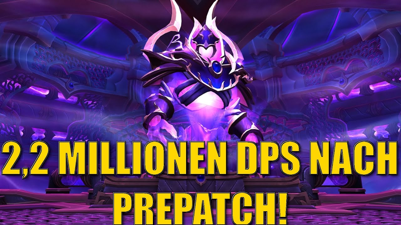 2,2 MILLIONEN DPS NACH dem Prepatch! MYTHIC-BOSS tot in 18 SEKUNDEN! Spieler abusen Bug in 12.0