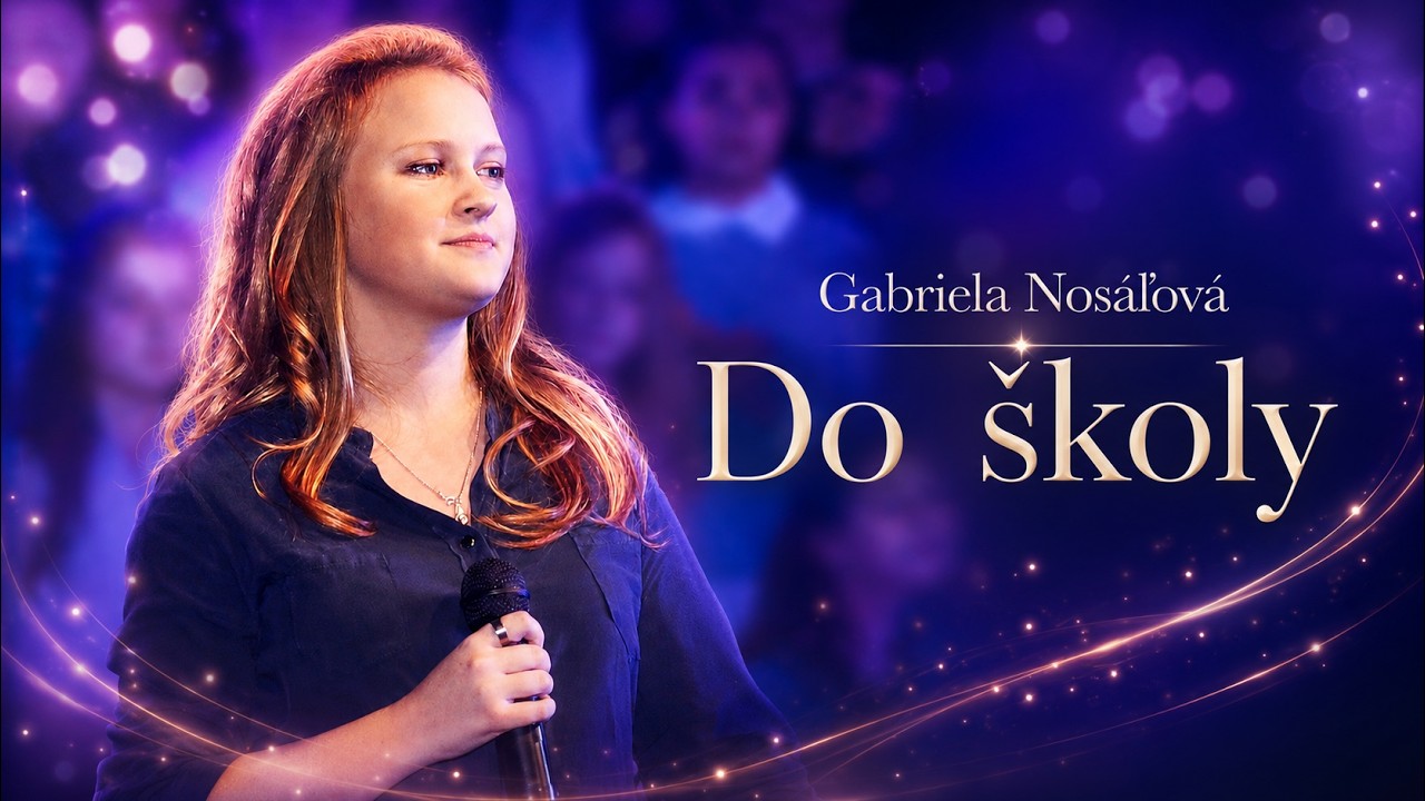 Gabriela Nosáľová - Do školy (Festival Letí pieseň, letí 2017) - Pieseň o škole
