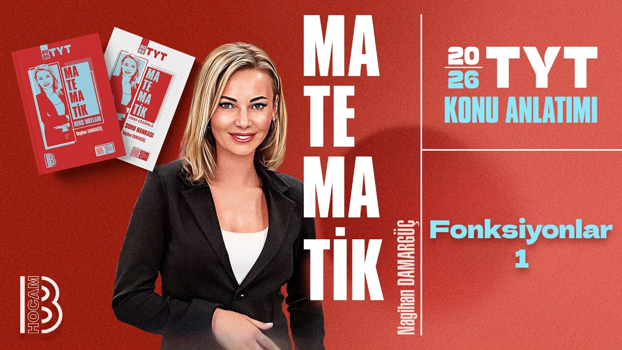 67) TYT Matematik - Fonksiyonlar 1 - Nagihan DAMARGÜÇ - 2026