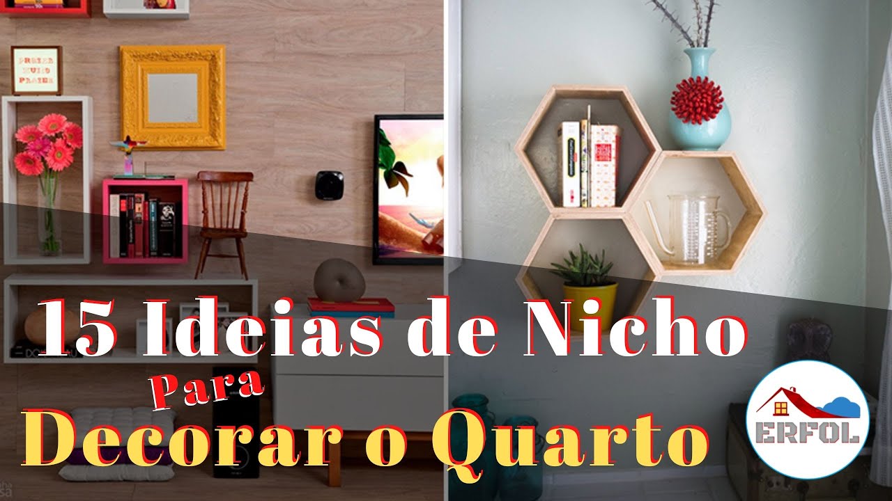 15 Ideias de Nicho Para Decorar o Quarto