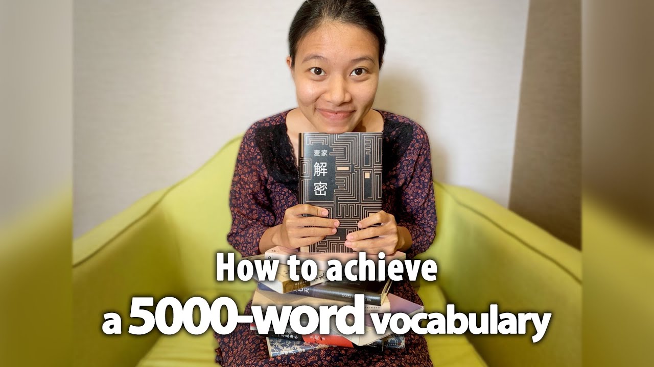 How to achieve a 5000-word vocabulary!