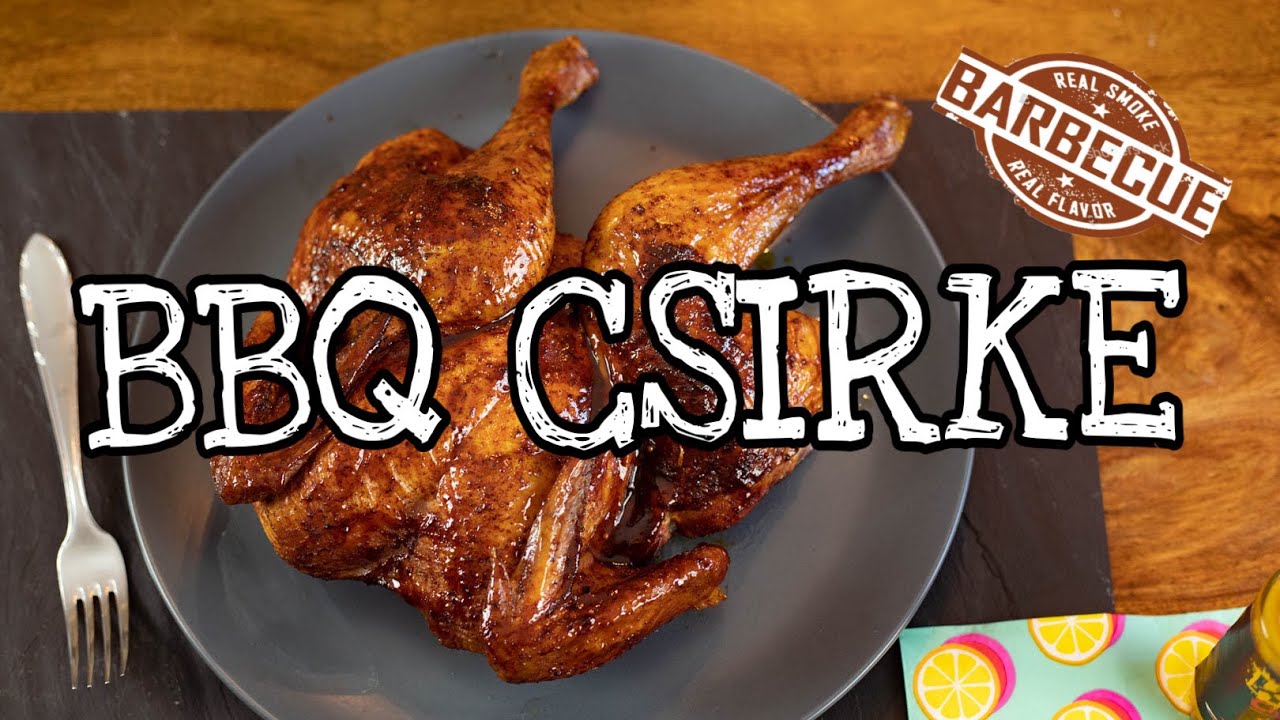BBQ csirke egészben