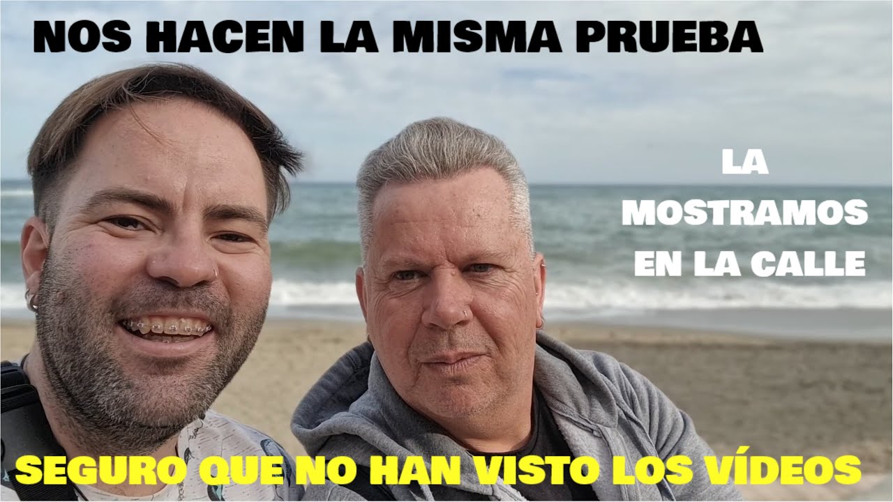 Seguro que no VEN LOS VÍDEOS...🤐 // La MOSTRAMOS en la CALLE 🤪 // Nos HACEN LA MISMA PRUBA....😯