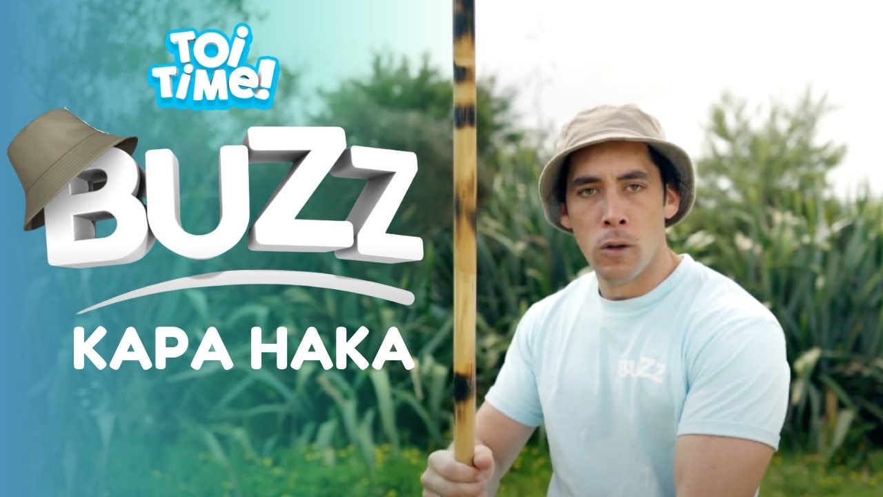 Toi Time | Buzz's Adventures | Kapa Haka