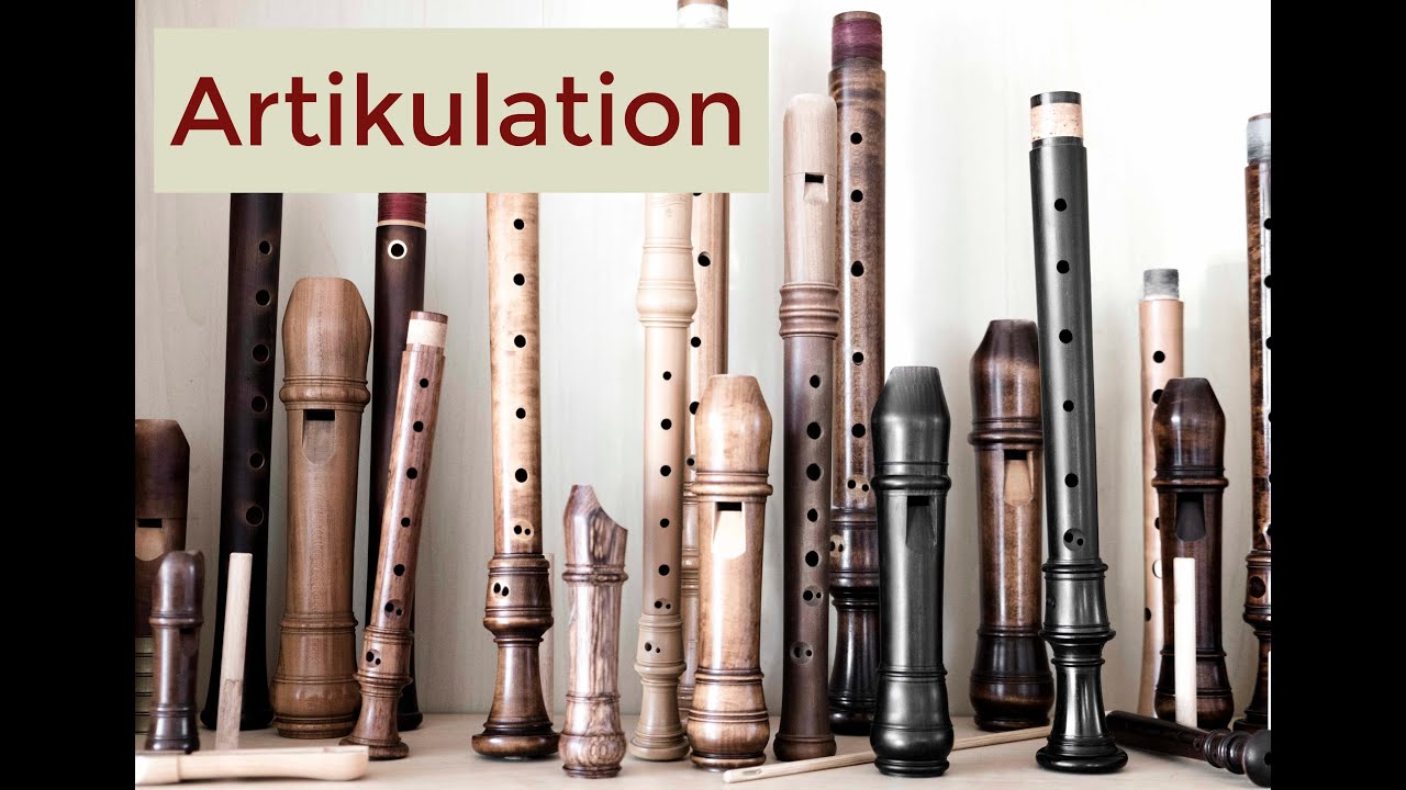 Artikulation auf der Blockfl&ouml;te