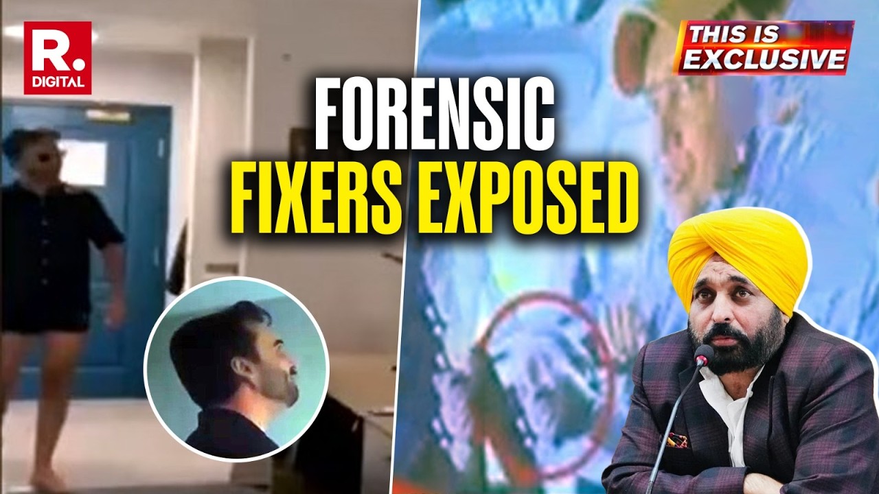 This Is Exclusive: Republic Exposes &lsquo;Forensic Fixers&rsquo; In Bhagwant Mann Sacrilege Storm