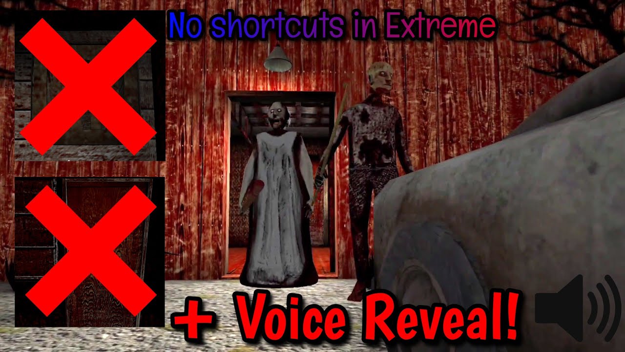 Granny: Chapter Two - Extreme Mode Without Using Any Shortcuts In Door Escape [VOICE REVEAL!]