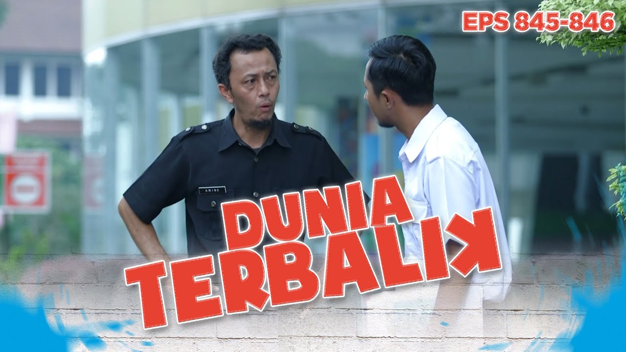 Aming Berlagak Besar Didepan Petugas Sipil Saat Mencari Info | DUNIA TERBALIK | EPS 845-846 (9/9)