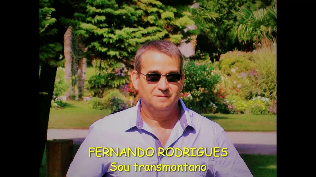 Fernando Rodrigues - Sou Transmontano