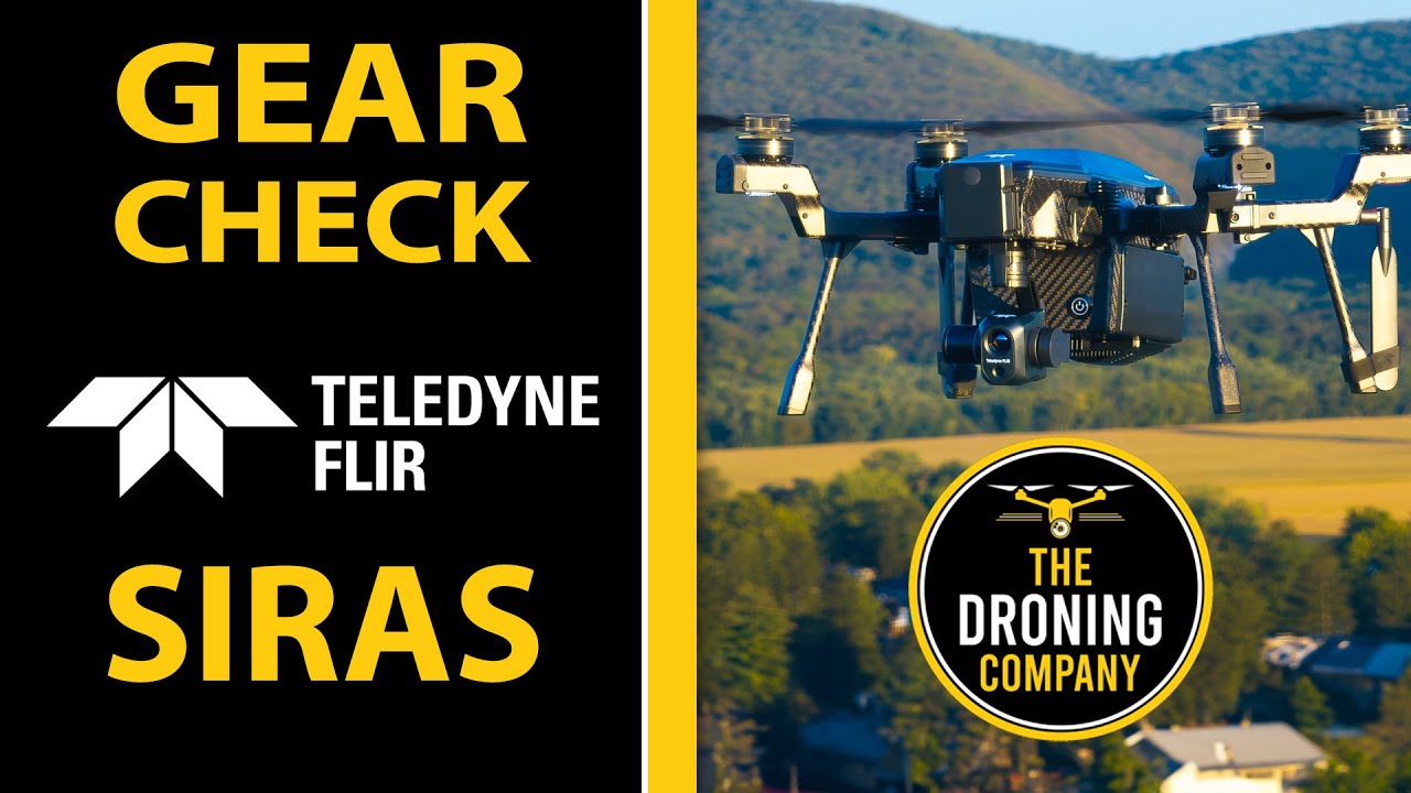 Teledyne FLIR SIRAS Overview | GEAR CHECK