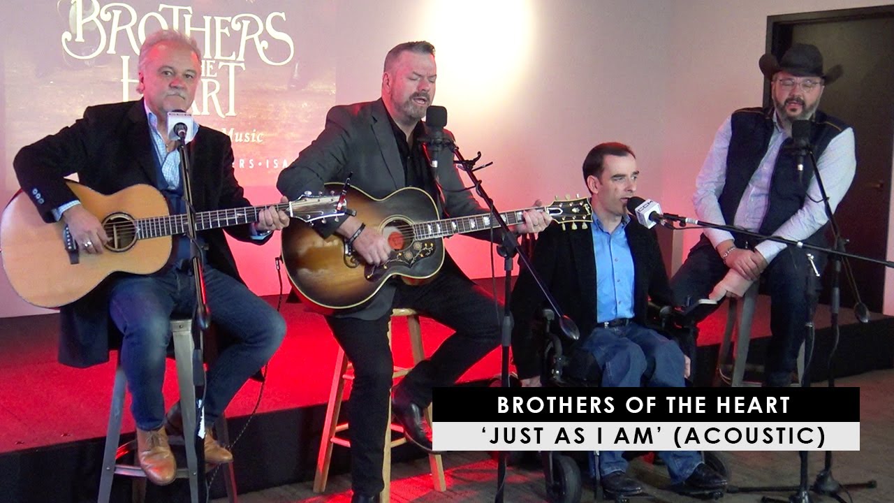 Brothers Of The Heart (Fortune, Walker, Rogers, Isaacs) | 'Just As I Am' (acoustic)