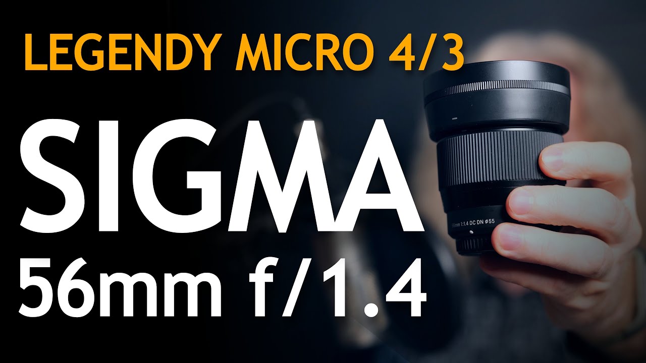 #01 Legendy Micro 4/3: Sigma 56mm f/1.4. Najlepsza portretówka w systemie?