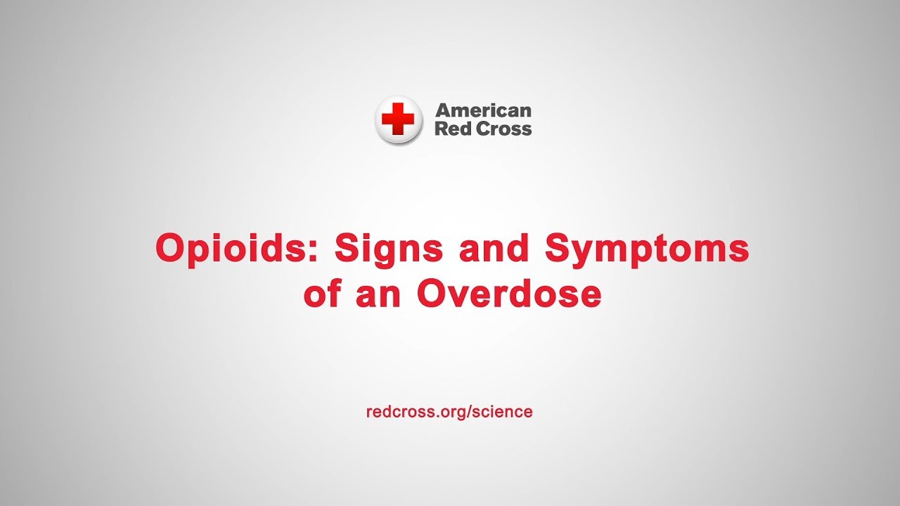Opioid and Narcotics Overdose Signs and Symptoms