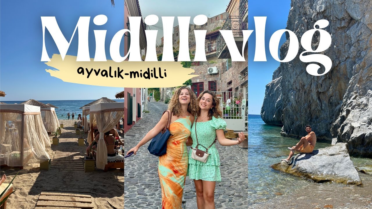MİDİLLİ VLOG | uygun fiyatlı Yunan adası tatili