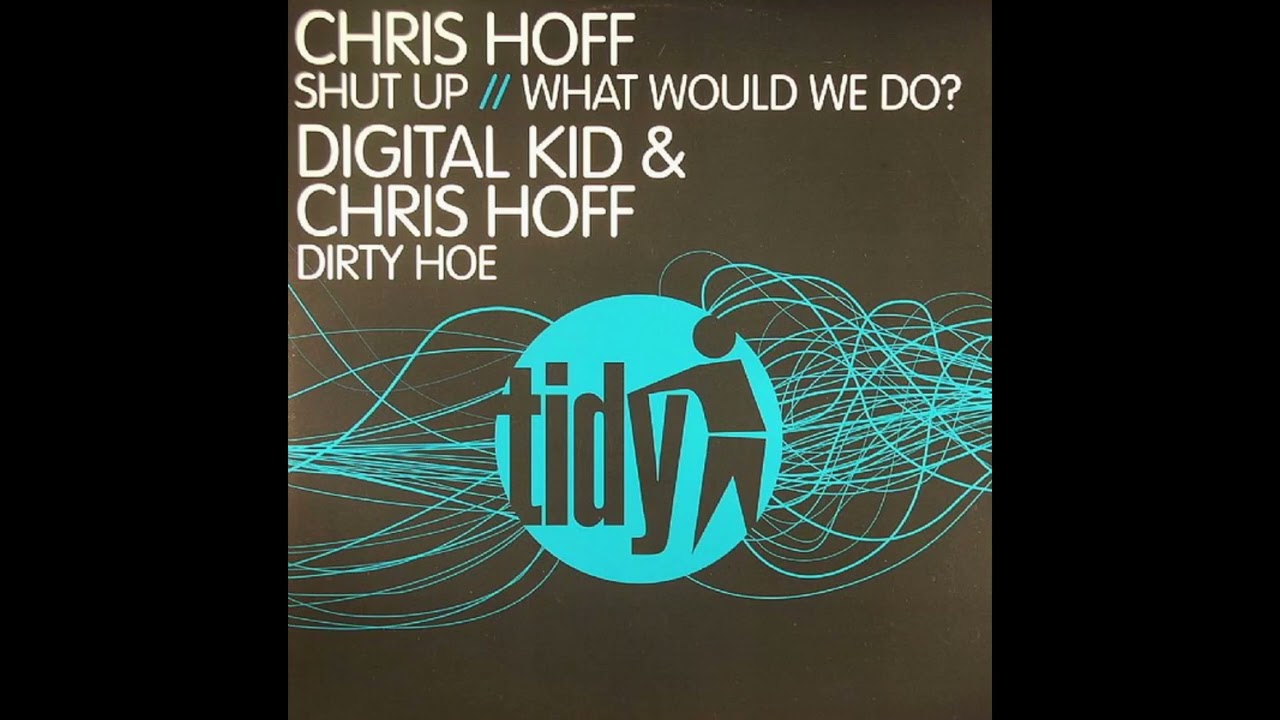 Chris Hoff - Shut Up