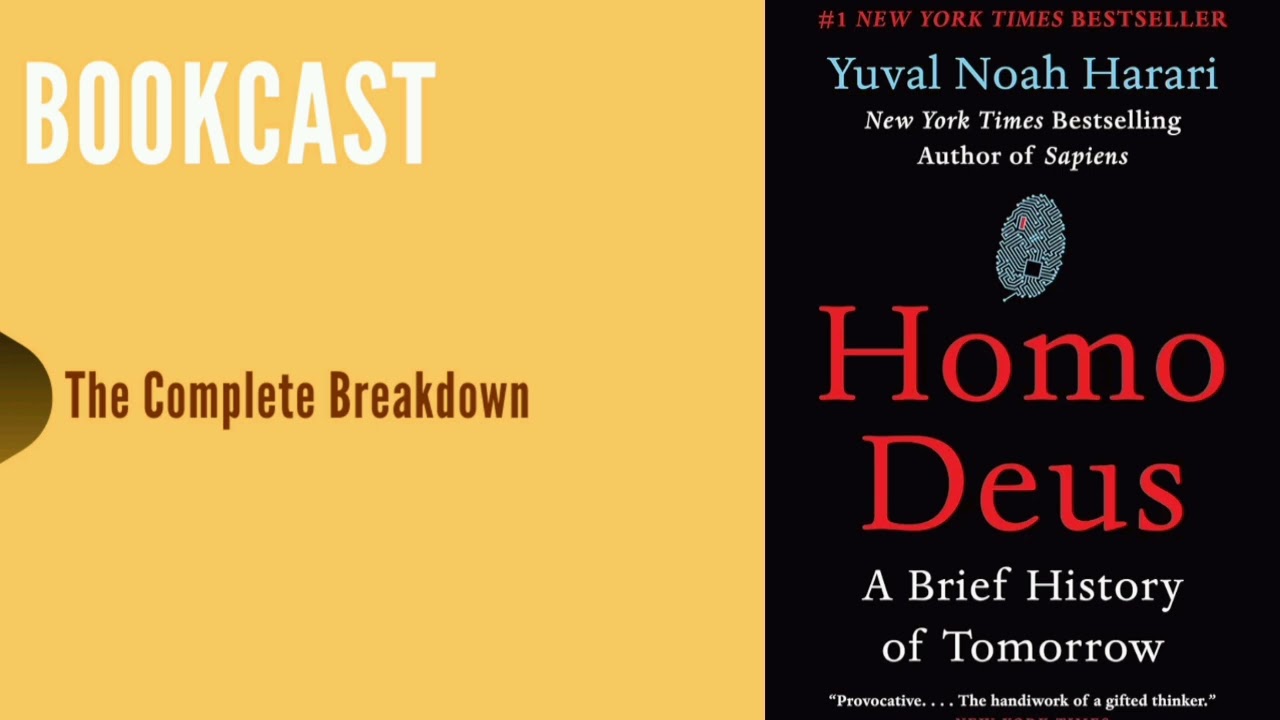 Homo Deus by Yuval Noah Harari | Full Summary & Key Insights