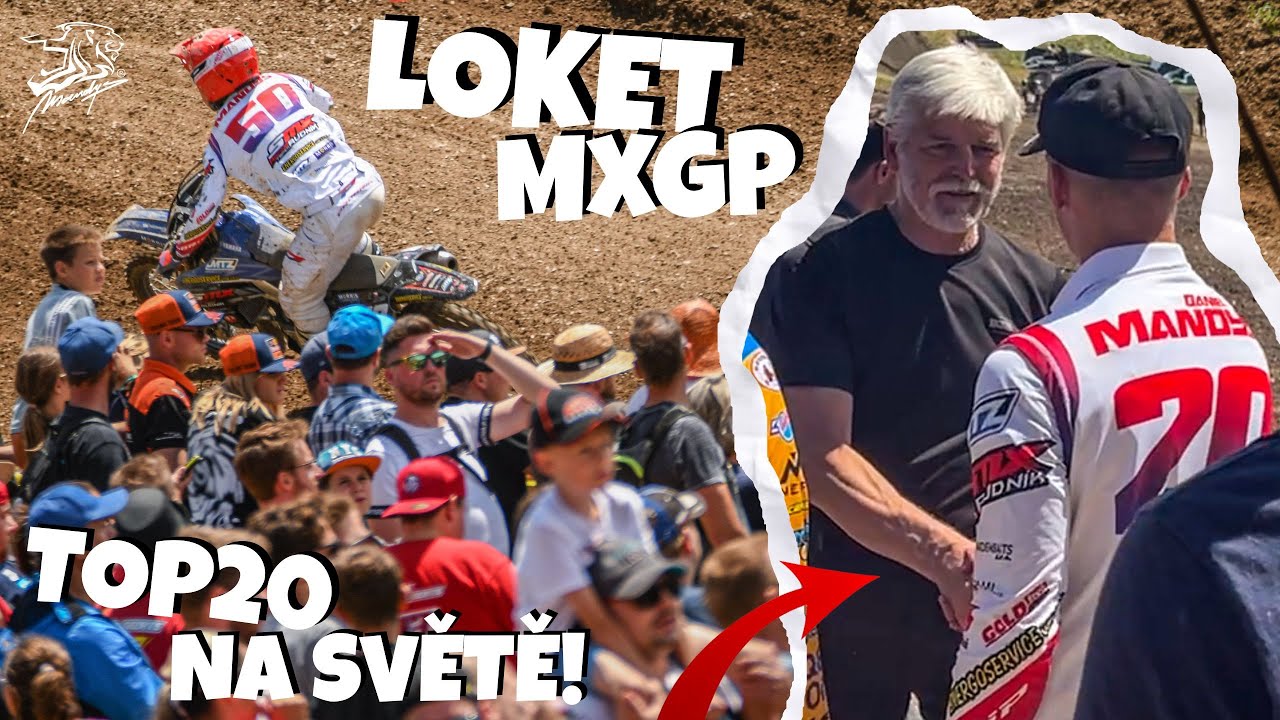 TOP20 NA SVĚTĚ | FANDIL MI PREZIDENT | MXGP Loket | Vlog #33