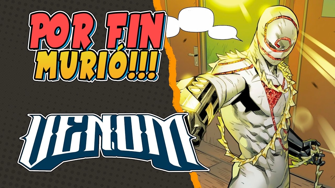El Peor Personaje De Spider-Man Se Despide || Venom 2025 #256