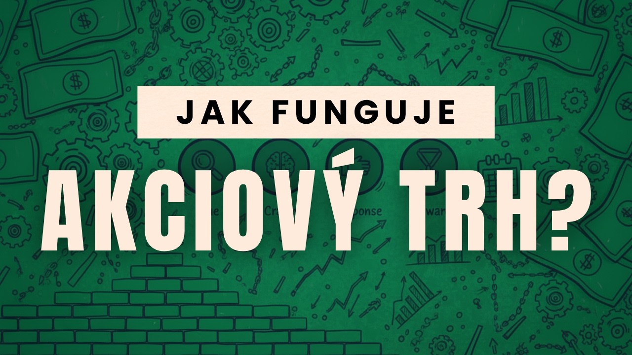 Jak funguje akciový trh? co je to akcie, dluhopis, dividenda, IPO, Insider trading (Pro začátečníky)