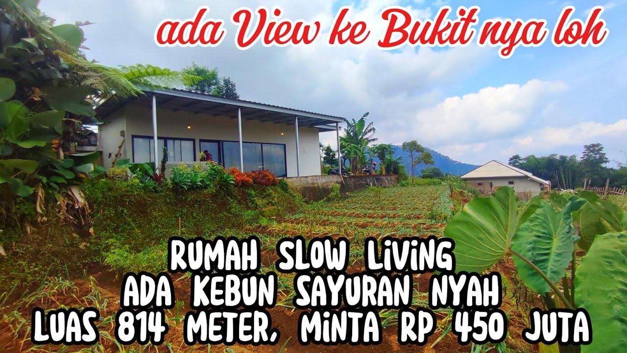 DI JUAL MURAH RUMAH SLOW LIVING + KEBUN SAYURAN, DI CIPANAS PUNCAK CIANJUR