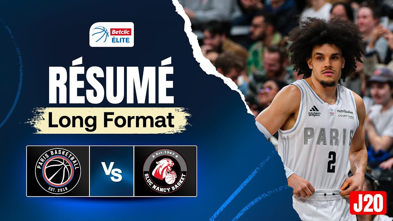 Nadir Hifi c'est la Champions League 🤌 ! - Paris vs Nancy - Résumé Betclic Elite J20