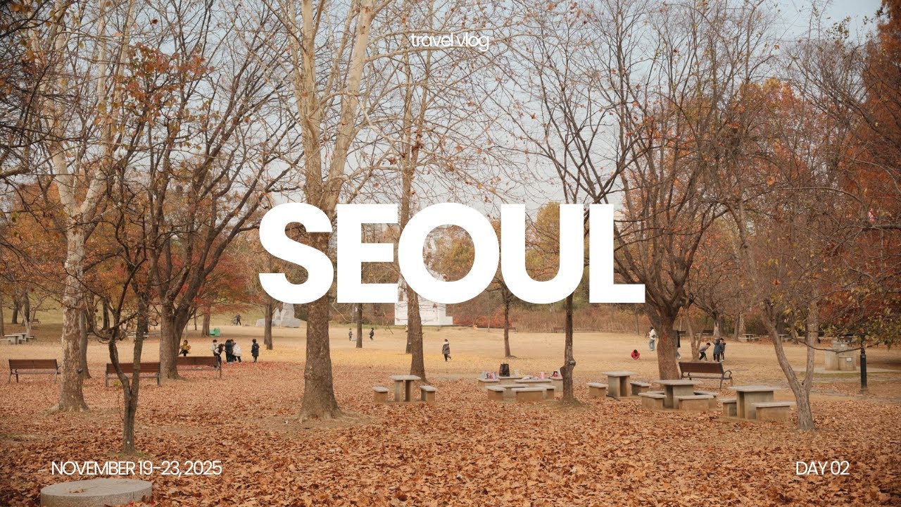 Autumn in Seoul - Day 02: Olympic Park, Jamsil Lotte Mall and Seongsu