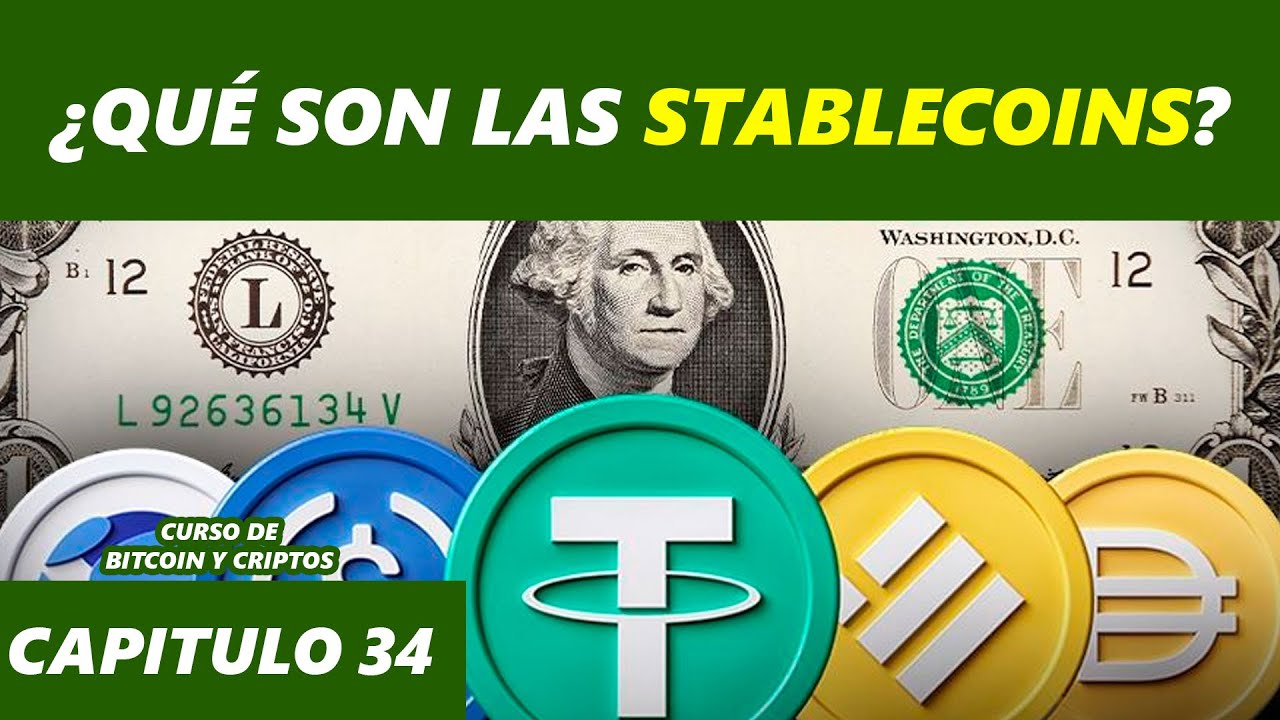 &iquest;Qu&eacute; son las Stablecoins (Monedas Estables)? &iquest;Qu&eacute; es y cu&aacute;les son las m&aacute;s seguras? Crypto Cap. 34