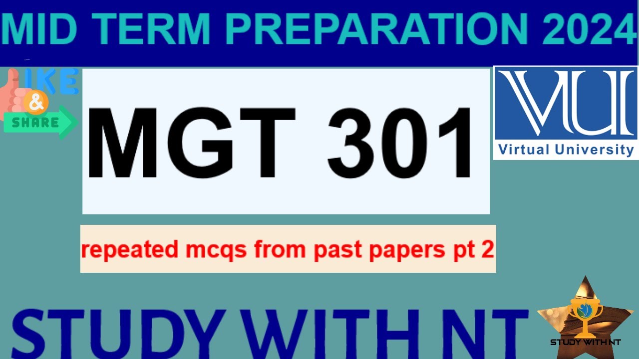 MGT301 Mid Term Preparation 2024 | Most Important Mcqs part 2 | Study With NT