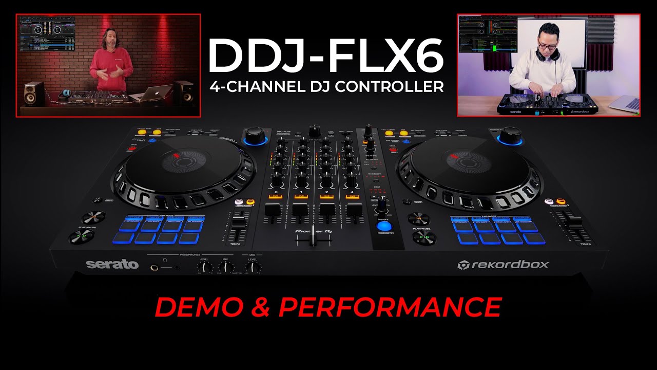 DDJ-FLX6 4-channel DJ Controller - Demo and Performance