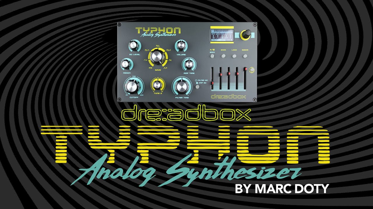 06-The Dreadbox Typhon: Amp Envelope