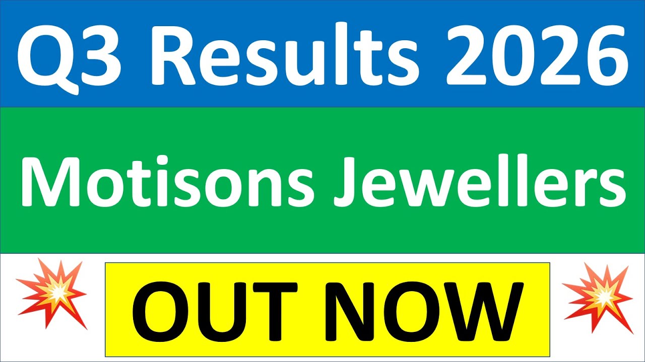 Motisons Jewellers q3 results 2026 |Motisons Jewellers results today | Motisons Jewellers Share News