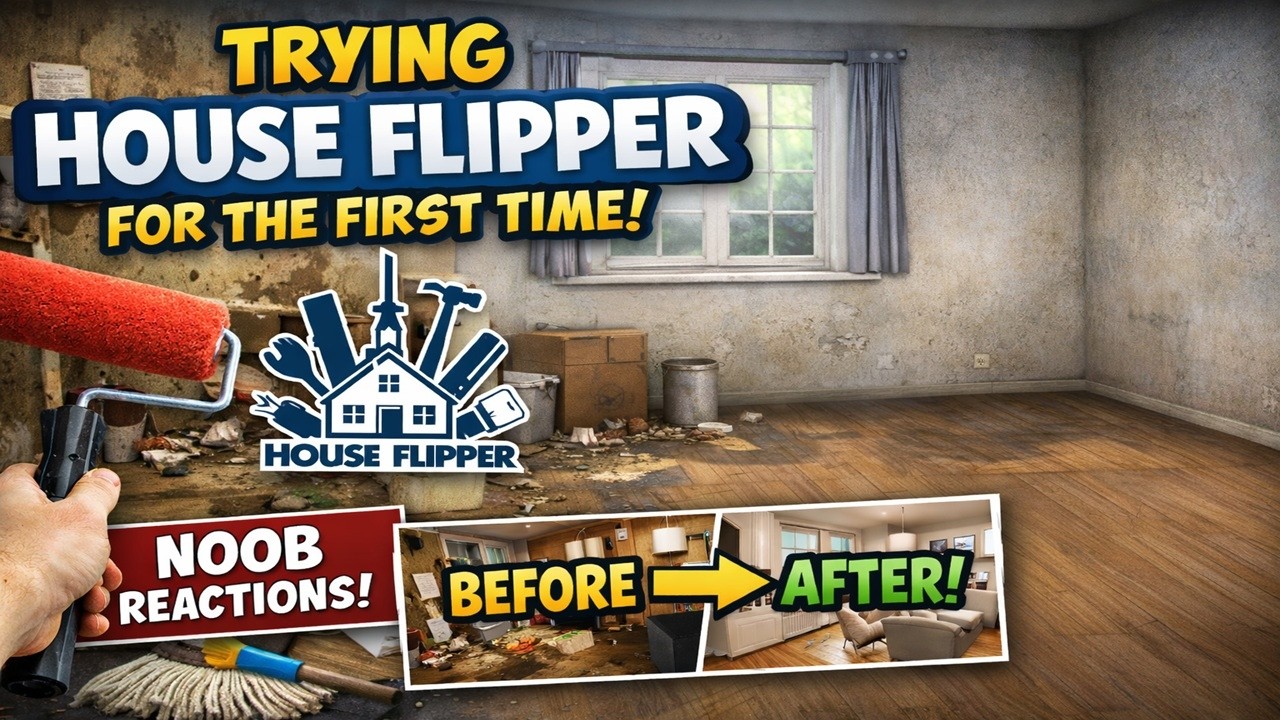 Trying House Flipper for the First Time | Beginner Gameplay & Reactions