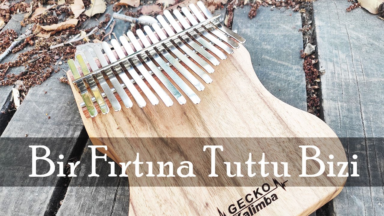 Bir Fırtına Tuttu Bizi (Selanik Türküsü) - Kalimba