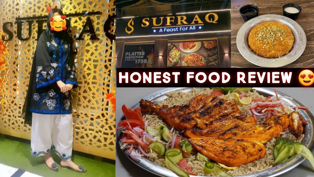 *Sufraq Restaurant Gulshan-e-Iqbal Karachi 2026  🔥* Best Bar B Q Platter and Mandi | Eeman Sheikh 