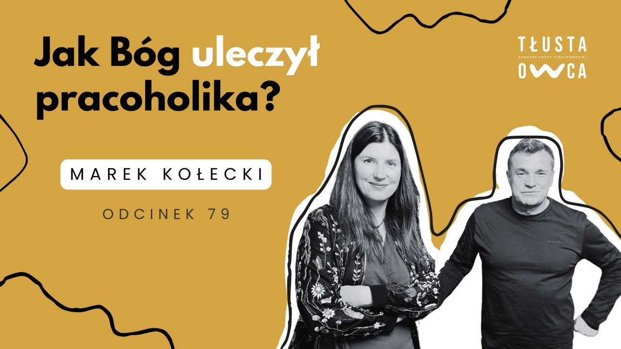 Jak Bóg uleczył pracoholika? [Tłusta Owca #80]
