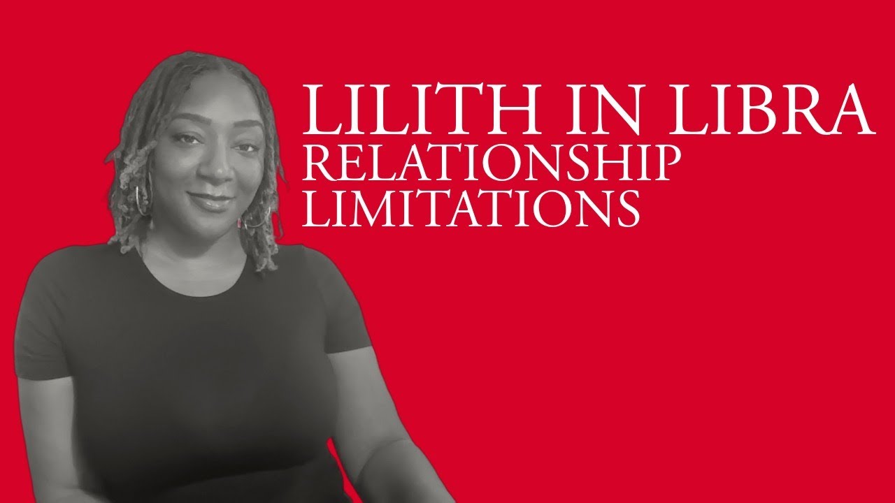 Why Your Lilith in Libra Limits You Through Relationships