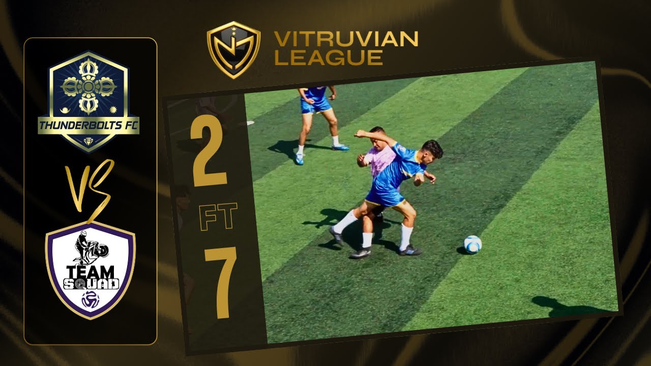 Vitruvian League | Yuga Thunderbolts FC vs Tokha Team Squad | Game 1 Matchday 1.