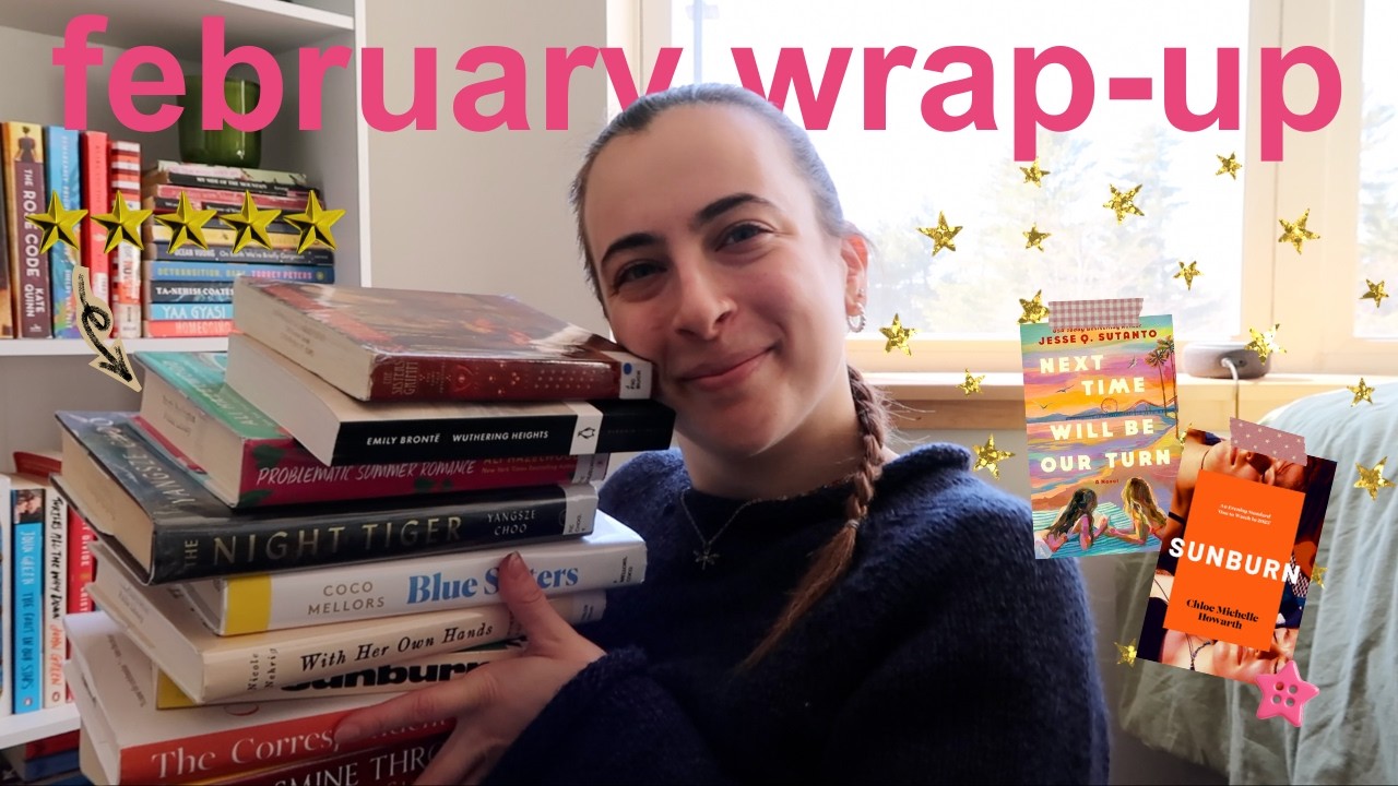 february wrap-up 💖🧸