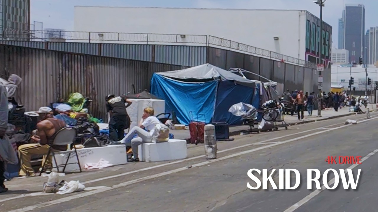 Skid Row - Los Angeles, Ca - 4K Drive