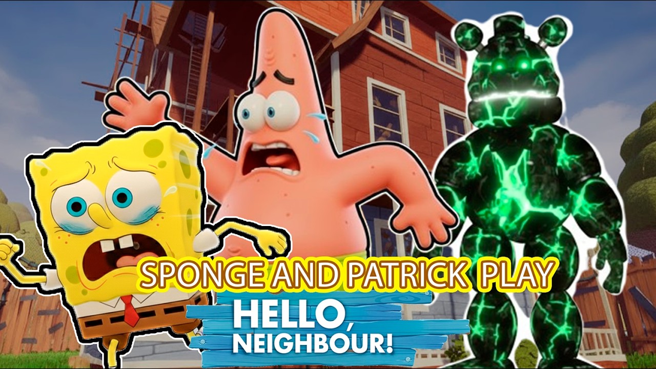 Spongebob x Patrick runs from TOXIC FREDDY in Hello Neighbor (AKT2) try again!