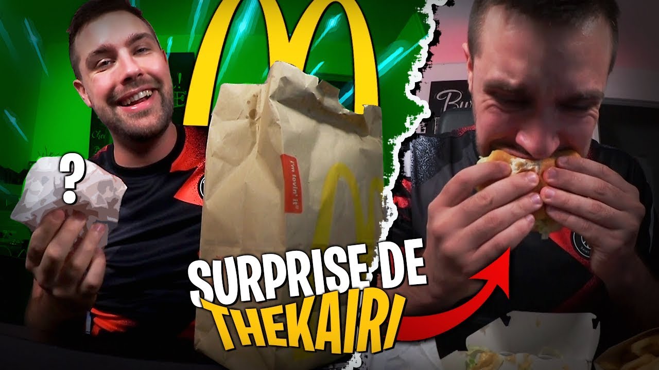 TheKairi m'envoie une grosse commande SURPRISE McDonald's en pleine nuit !
