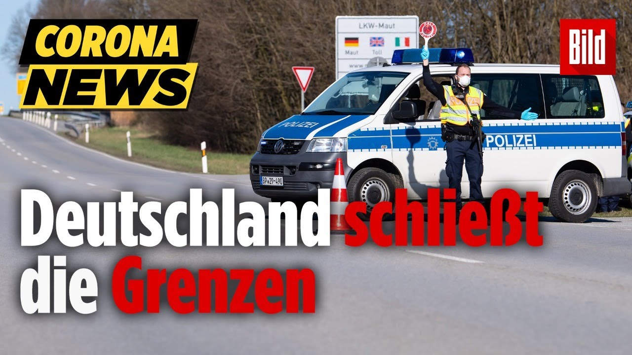 🔴 Deutschland macht die Grenzen dicht und weist Menschen zur&uuml;ck | Corona-Update LIVE vom 16.03.2020