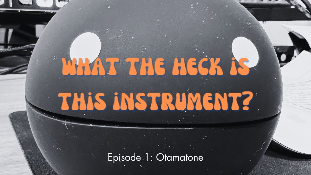 What the heck is this instrument? (Ep 1: Otamatone)