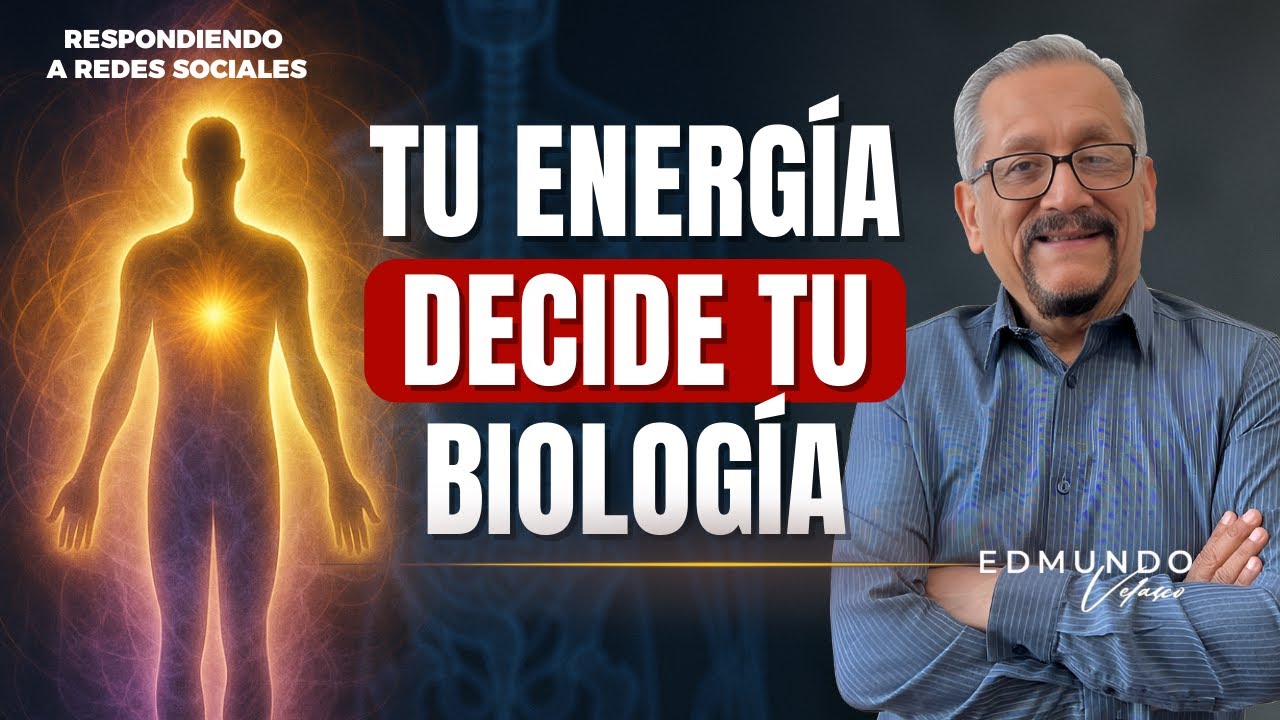 Tu Energía decide tu Biología Respondiendo a Redes Sociales con Edmundo Velasco