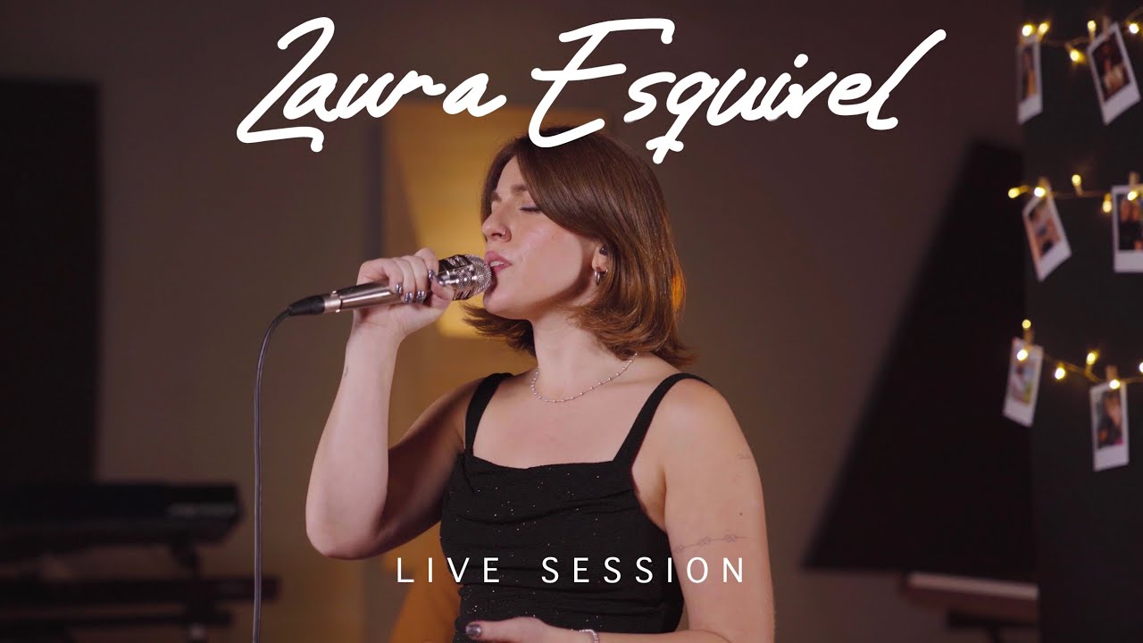 Laura Esquivel - Live Session