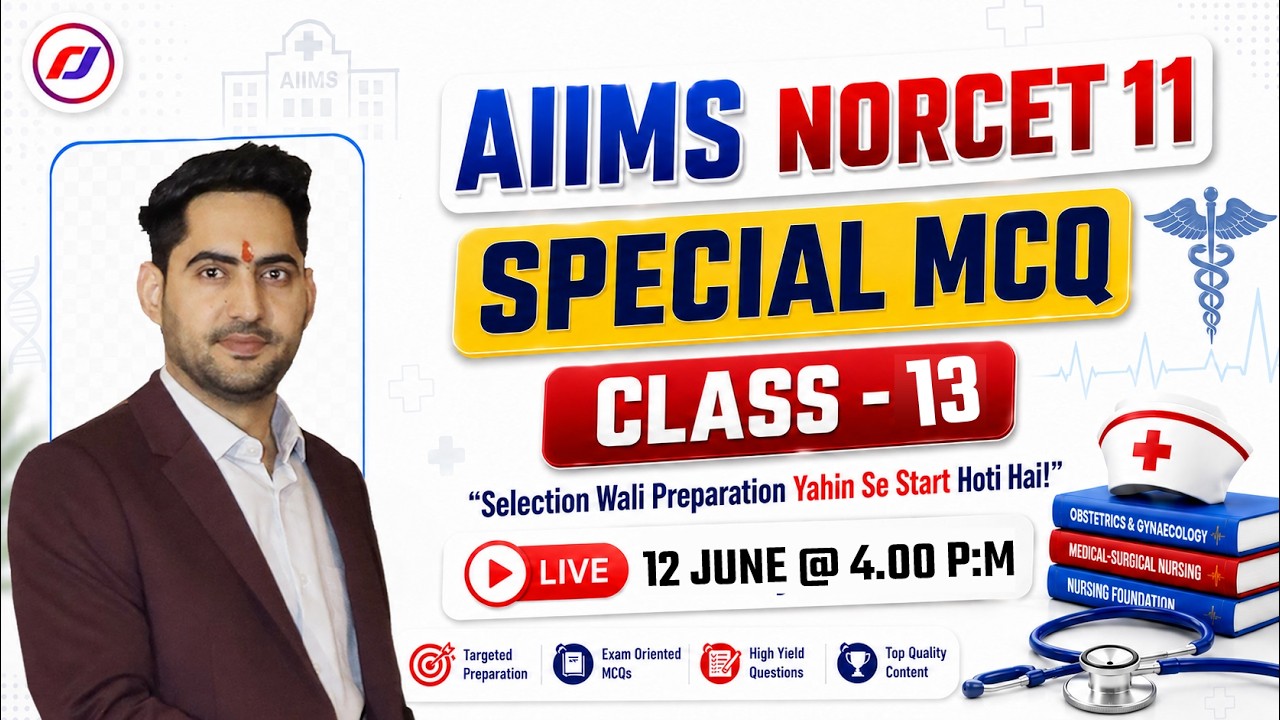 AIIMS NORCET 11 Special MCQ Class 13 | Most Important Nursing Questions 2026 | RJ Career Point
