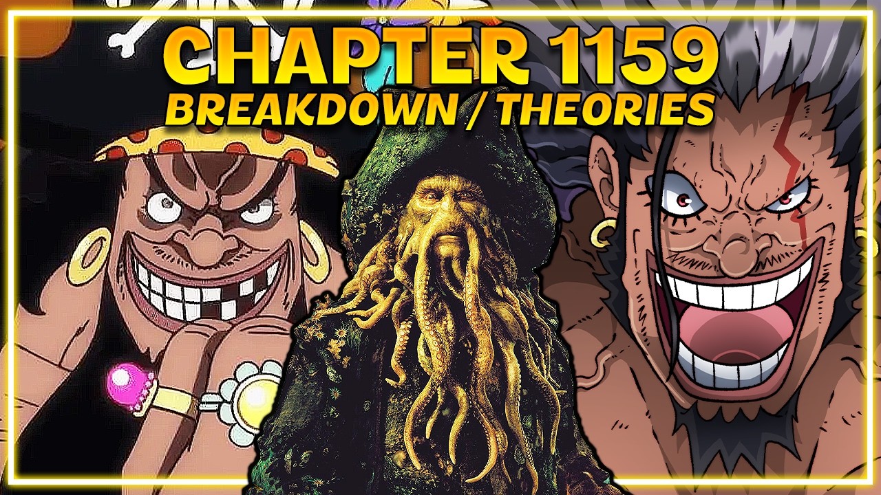 THE ULTIMATE BLACKBEARD - DAVY JONES CLAN REVEAL MEGA THEORIES?! | One Piece Chapter 1159 Breakdown