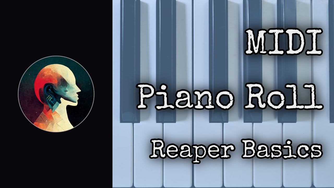 Как использовать Reaper Piano Roll? Основы Reaper