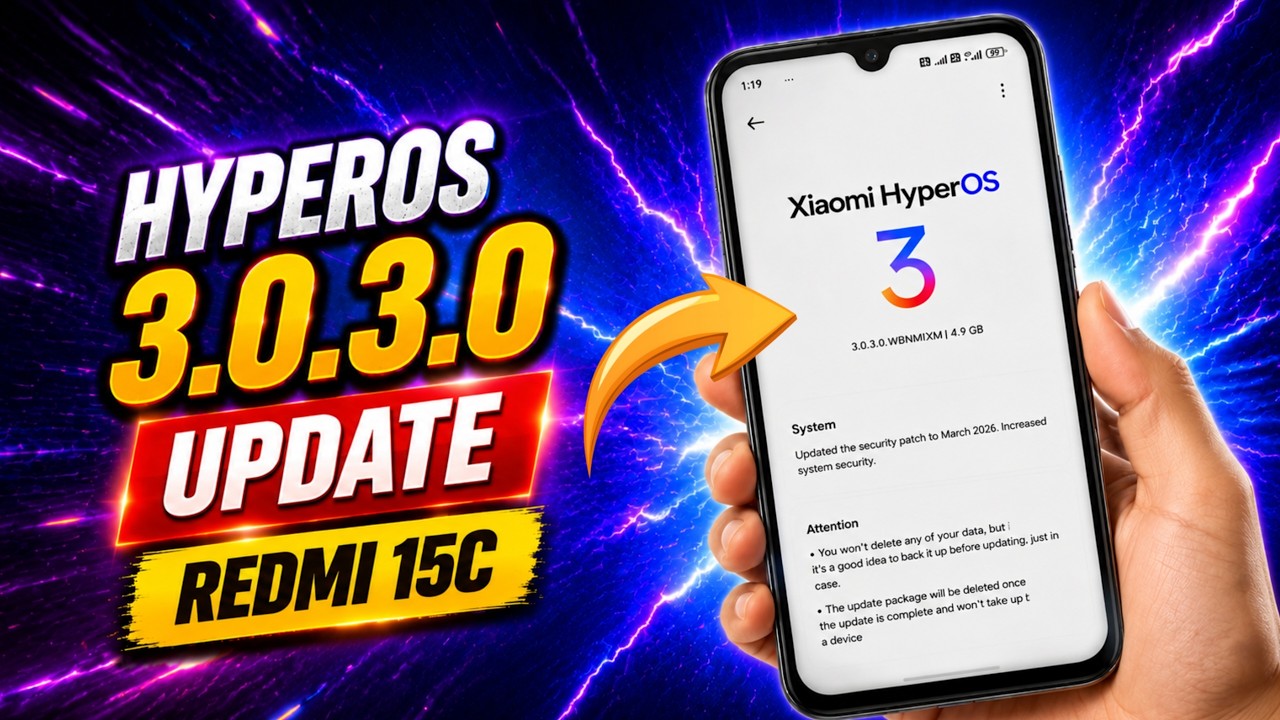 Обновление HyperOS 3.0.3.0 для Redmi 15C | Новейшие функции, улучшения и повышение производительн...